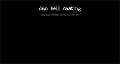 Desktop Screenshot of danbellcasting.com